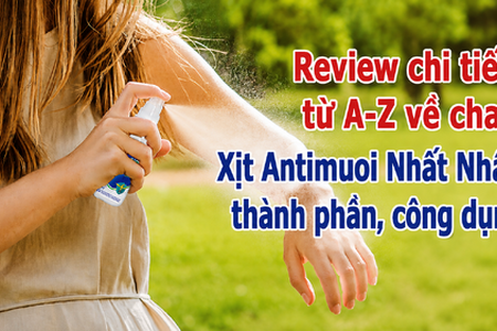Review chi tiết từ A-Z về chai Xịt Antimuoi Nhất Nhất