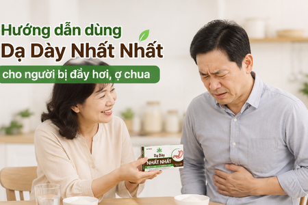 Hướng dẫn dùng Dạ Dày Nhất Nhất cho người bị đầy hơi, ợ chua