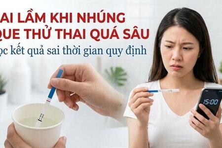 Sai lầm khi nhúng que thử thai quá sâu, đọc kết quả sai thời gian