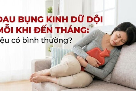 Đau bụng kinh dữ dội mỗi khi đến tháng: liệu có bình thường?