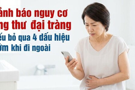 Cảnh báo nguy cơ ung thư đại tràng nếu bỏ qua 4 dấu hiệu khi đi ngoài