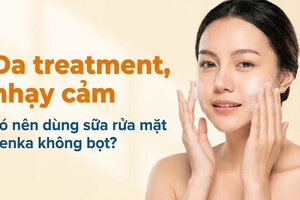 Da treatment, nhạy cảm có nên dùng sữa rửa mặt Lenka không bọt?