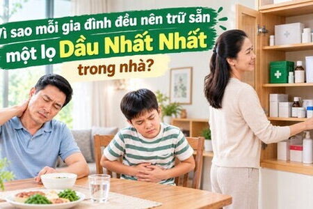 Vì sao mỗi gia đình đều nên trữ sẵn một lọ Dầu Nhất Nhất trong nhà?