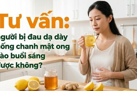 Người bị đau dạ dày uống chanh mật ong vào buổi sáng được không?
