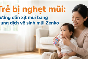 Trẻ bị nghẹt mũi: hướng dẫn xịt mũi bằng Dung dịch vệ sinh mũi Zenko