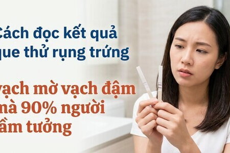 Cách đọc kết quả que thử rụng trứng vạch mờ vạch đậm mà 90% người lầm