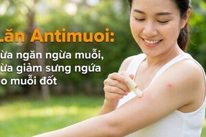 Lăn Antimuoi: vừa ngăn ngừa muỗi, vừa giảm sưng ngứa do muỗi đốt