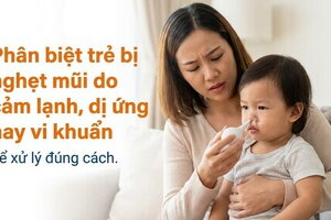Phân biệt trẻ bị nghẹt mũi do cảm lạnh, dị ứng hay vi khuẩn để xử lý