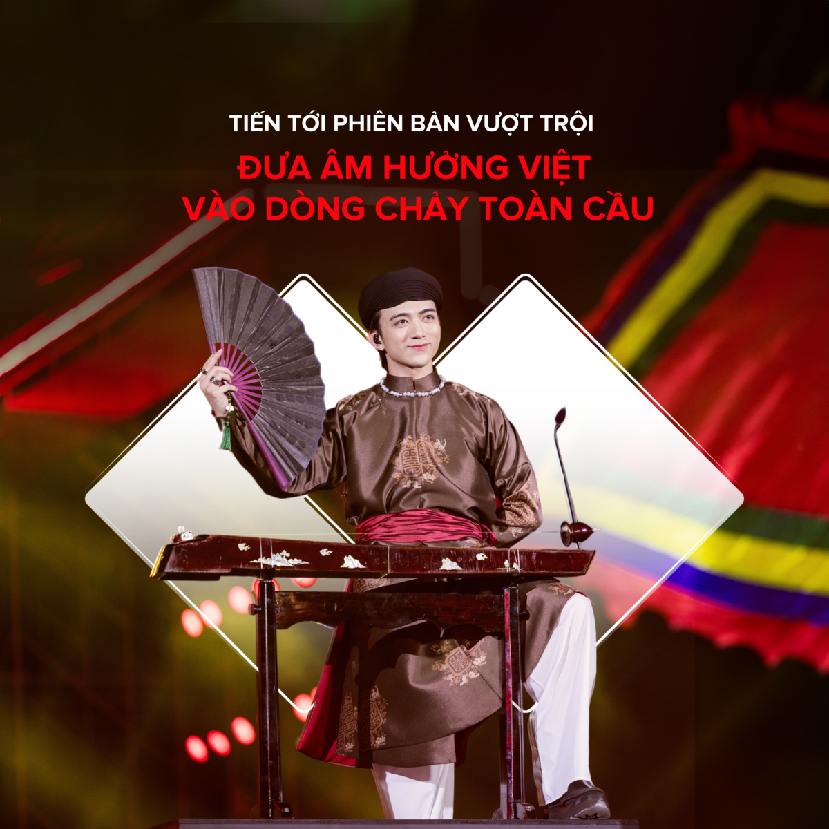 Tiến tới phiên bản vượt trội: Khi người việt dấn thân với bản sắc riêng